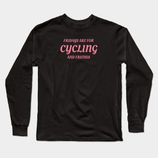 Cycling T-shirt for Her, Women Cycling, Mothers Day Gift, Mom Birthday Shirt, Cycling Woman, Cycling Shirt, Cycling Wife, Cycling Mom, Bike Mom, Cycling Gifts for Her, Strong Women Long Sleeve T-Shirt